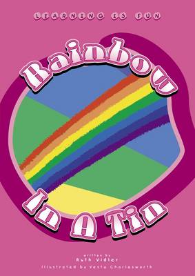 Rainbow in a Tin - Primary Series 1 Bk. 17 (Paperback)