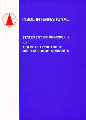 Statement of Principles for a Global Approach to Multi-Creditor Workouts (Paperback)