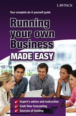 Running Your Own Business Made Easy (Paperback)