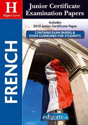French Higher Level Junior Certificate Examination Papers
