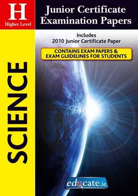 Science Higher Level Junior Certificate Examination Papers (Paperback)