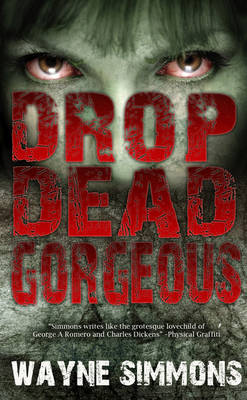 Drop Dead Gorgeous - Snowbooks Zombie (Hardback)
