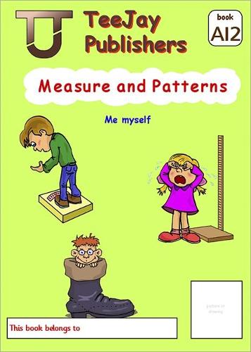 TeeJay Level A Maths: Measure and Patterns Bk.12 (Paperback)