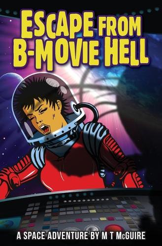 Escape from B Movie Hell (Paperback)