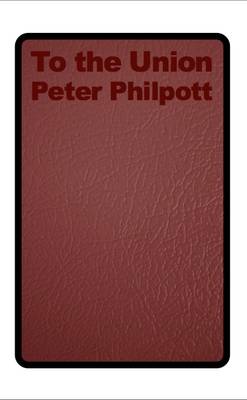 To the Union (Paperback)