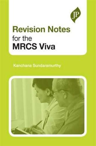 Revision Notes for the MRCS Viva (Paperback)