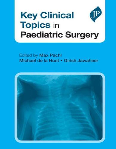 Key Clinical Topics in Paediatric Surgery (Paperback)