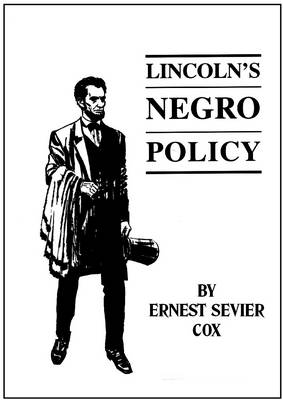 Lincoln's Negro Policy (Paperback)