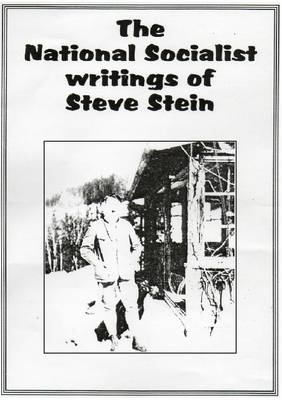 National Socialist Writings of Steven Stein (Paperback)