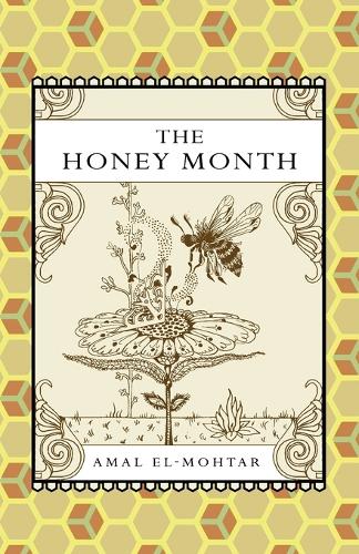 The Honey Month (Paperback)
