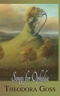 Songs for Ophelia (Paperback)