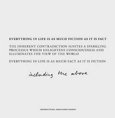 Fact and Fiction: Everything in Life is as Much Fiction as it is Fact (Paperback)