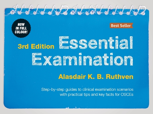 Essential Examination Third Edition By Alasdair K B Ruthven