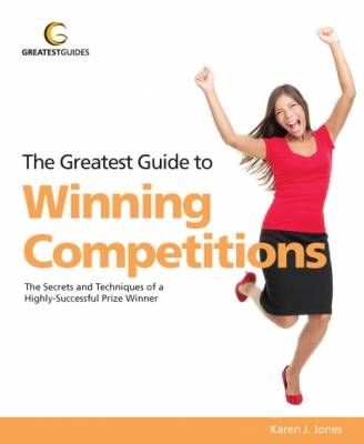 The Greatest Guide to Winning Competitions - Greatest Guides (Paperback)