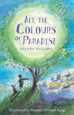 All the Colours of Paradise - Kingdom of Silk 4 (Paperback)