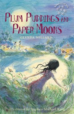 Plum Puddings and Paper Moons - Kingdom of Silk 5 (Paperback)