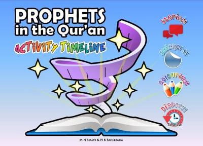 Prophets in The Qur'an: Activity Timeline (Paperback)