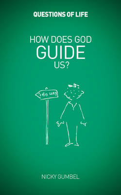 How Does God Guide Us? - Questions of Life (Paperback)