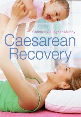 Caesarean Recovery (Paperback)
