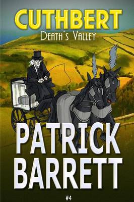 Death's Valley (Cuthbert Book 4) (Paperback)