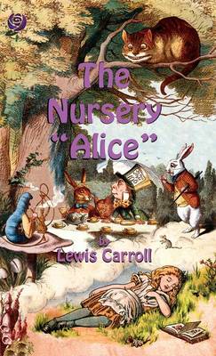 The Nursery Alice (Hardback)