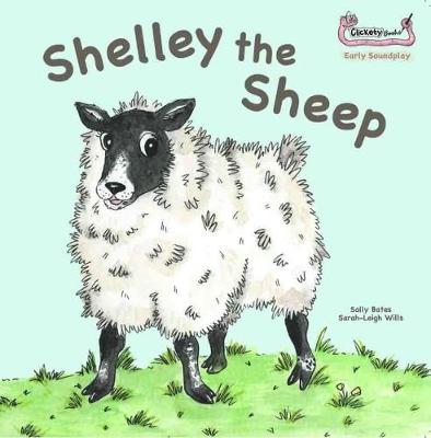 Shelley the Sheep by Sally Bates | Waterstones