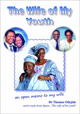 The Wife of My Youth: An Open Memo to My Wife (Paperback)