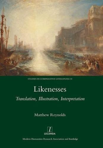 Likenesses: Translation, Illustration, Interpretation (Hardback)