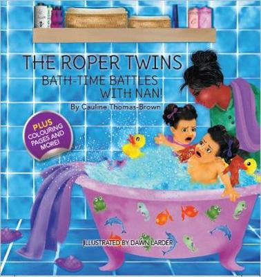 The Roper Twins: Bath-Time Battles with Nan (Hardback)