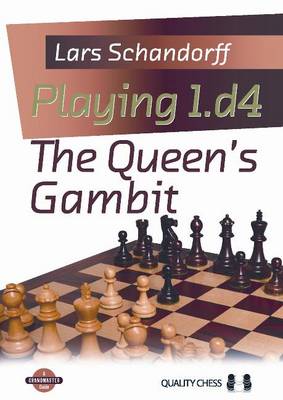 Playing 1.D4 The Queen's Gambit (Paperback)