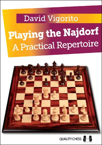 Playing the Najdorf: A Practical Repertoire (Paperback)