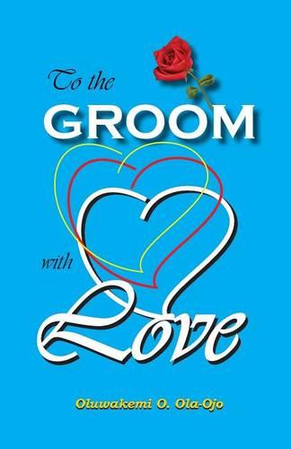 To the Groom with Love (Paperback)