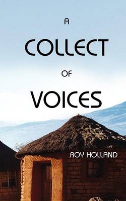 A Collect of Voices (Paperback)
