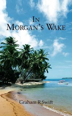 In Morgan's Wake (Paperback)