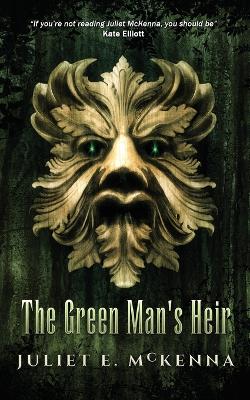 The Green Man's Heir - Green Man 1 (Paperback)