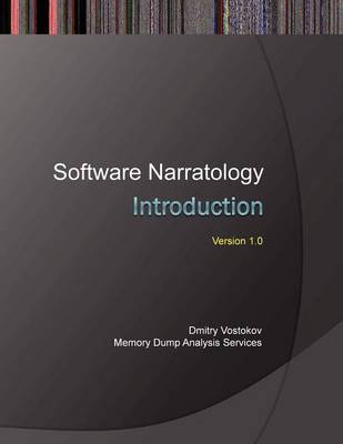 Software Narratology: An Introduction to the Applied Science of Software Stories (Paperback)