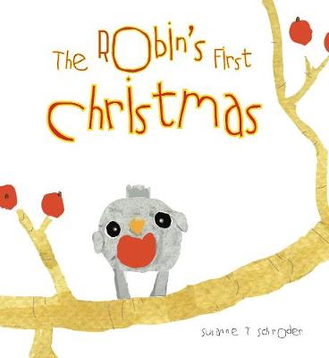 The Robin's First Christmas - Unlikely Heroes 2 (Paperback)