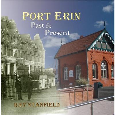 Port Erin; past & present (Paperback)