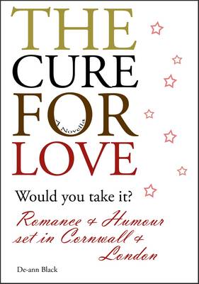 The Cure For Love (Paperback)