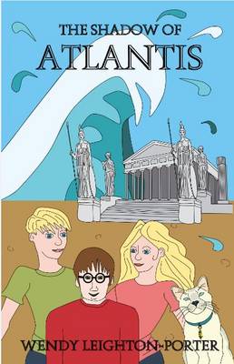 The Shadow of Atlantis - Shadows v. 1 (Paperback)