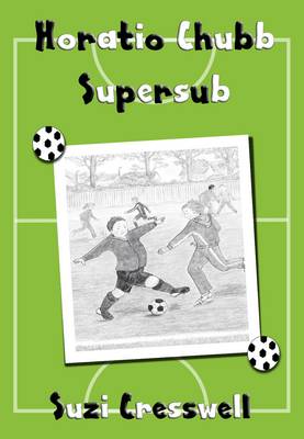 Horatio Chubb: Supersub (Paperback)