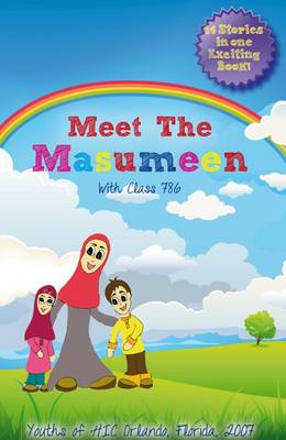 Meet the Masumeen: With Class 786 (Paperback)