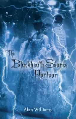 Blackheath Seance Parlour (Paperback)