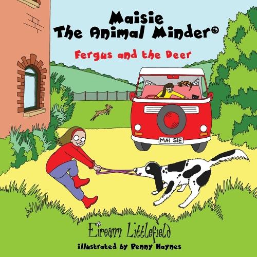 Maisie the Animal Minder: Fergus and the Deer (Paperback)