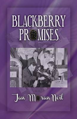Blackberry Promises (Paperback)