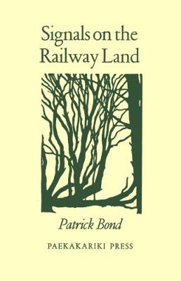 Signals on the Railway Land (Paperback)