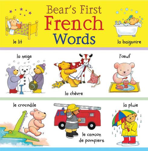 Bear's First French Words - Bear's First Words (Hardback)