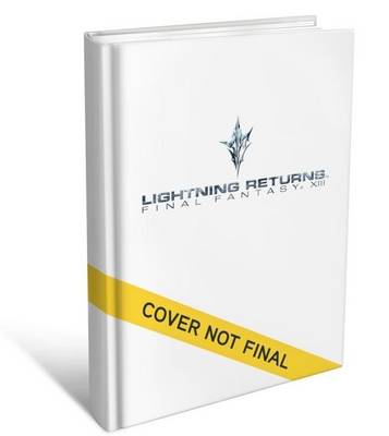 Lightning Returns: Final Fantasy XIII - the Complete Official Guide -  Collector's Edition by Piggyback | Waterstones