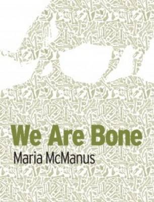 We are Bone (Hardback)