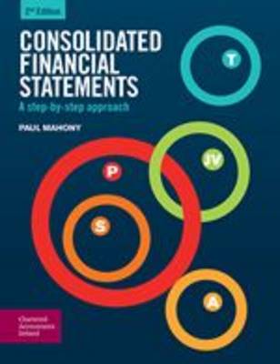Consolidated Financial Statements: A Step-by-Step Approach (Paperback)